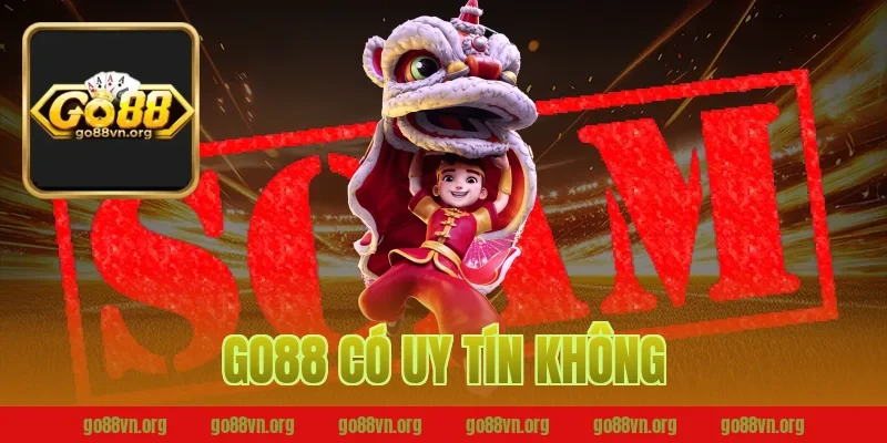 go88 có uy tín không